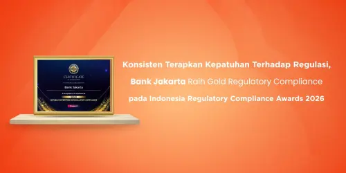 Bank Jakarta Berhasil Raih Penghargaan Regulatory Compliance Award